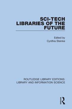 Couverture de l’ouvrage Sci-Tech Libraries of the Future
