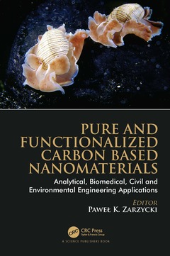 Couverture de l’ouvrage Pure and Functionalized Carbon Based Nanomaterials