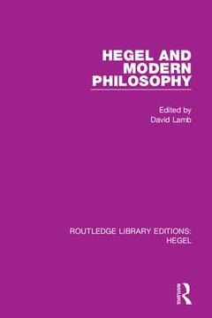 Couverture de l’ouvrage Hegel and Modern Philosophy