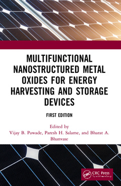 Couverture de l’ouvrage Multifunctional Nanostructured Metal Oxides for Energy Harvesting and Storage Devices