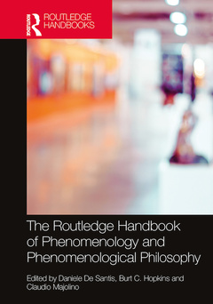 Couverture de l’ouvrage The Routledge Handbook of Phenomenology and Phenomenological Philosophy