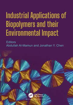 Couverture de l’ouvrage Industrial Applications of Biopolymers and their Environmental Impact