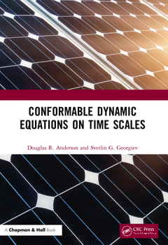 Cover of the book Conformable Dynamic Equations on Time Scales