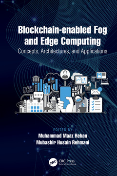 Couverture de l’ouvrage Blockchain-enabled Fog and Edge Computing: Concepts, Architectures and Applications