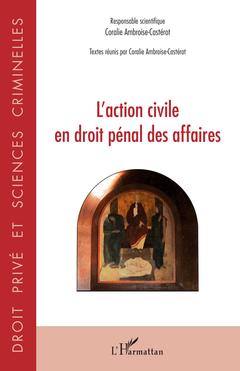 Cover of the book L'action civile en droit pénal des affaires