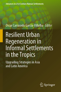 Couverture de l’ouvrage Resilient Urban Regeneration in Informal Settlements in the Tropics
