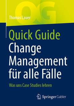 Couverture de l’ouvrage Quick Guide Change Management für alle Fälle