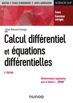 Couverture de l’ouvrage Calcul différentiel et équations différentielles - 2e éd. - Cours et exercices corrigés
