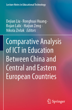 Couverture de l’ouvrage Comparative Analysis of ICT in Education Between China and Central and Eastern European Countries