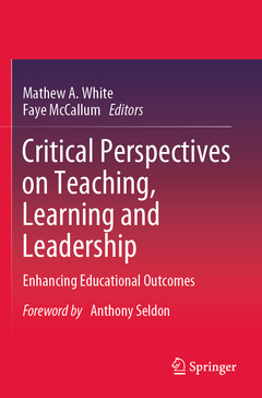 Couverture de l’ouvrage Critical Perspectives on Teaching, Learning and Leadership