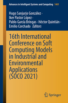 Couverture de l’ouvrage 16th International Conference on Soft Computing Models in Industrial and Environmental Applications (SOCO 2021)