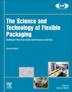 Cover of the book The Science and Technology of Flexible Packaging