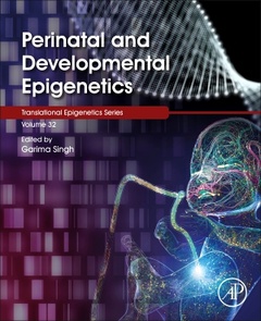 Couverture de l’ouvrage Perinatal and Developmental Epigenetics