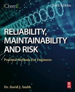 Couverture de l’ouvrage Reliability, Maintainability and Risk