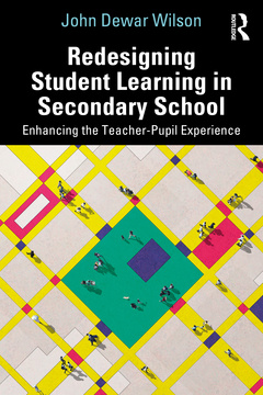 Couverture de l’ouvrage Redesigning Student Learning in Secondary School