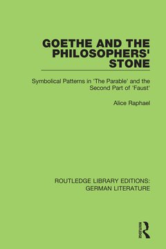 Couverture de l’ouvrage Goethe and the Philosopher’s Stone