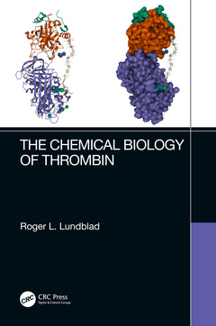 Couverture de l’ouvrage The Chemical Biology of Thrombin