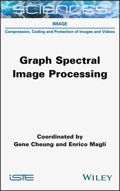Cover of the book Graph Spectral Image Processing