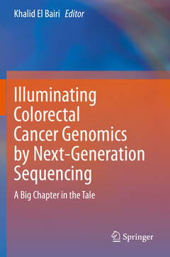 Couverture de l’ouvrage Illuminating Colorectal Cancer Genomics by Next-Generation Sequencing