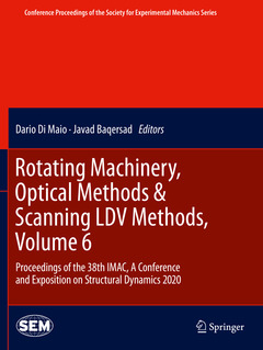 Couverture de l’ouvrage Rotating Machinery, Optical Methods & Scanning LDV Methods, Volume 6