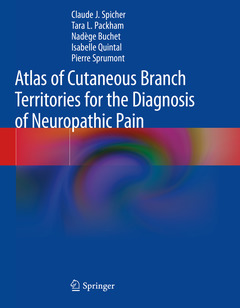 Couverture de l’ouvrage Atlas of Cutaneous Branch Territories for the Diagnosis of Neuropathic Pain