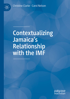 Couverture de l’ouvrage Contextualizing Jamaica's Relationship with the IMF
