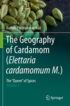 Couverture de l’ouvrage The Geography of Cardamom (Elettaria cardamomum M.)