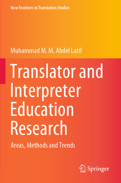 Couverture de l’ouvrage Translator and Interpreter Education Research