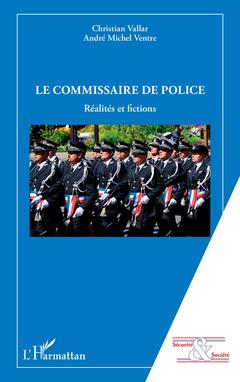 Couverture de l’ouvrage Le commissaire de police