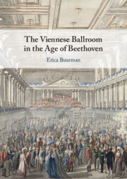 Couverture de l’ouvrage The Viennese Ballroom in the Age of Beethoven