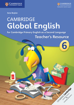 Couverture de l’ouvrage Cambridge Global English Stage 6 Teacher's Resource