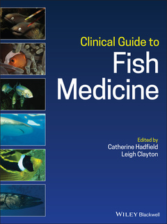 Couverture de l’ouvrage Clinical Guide to Fish Medicine