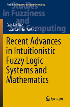 Couverture de l’ouvrage Recent Advances in Intuitionistic Fuzzy Logic Systems and Mathematics
