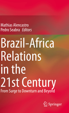 Couverture de l’ouvrage Brazil-Africa Relations in the 21st Century