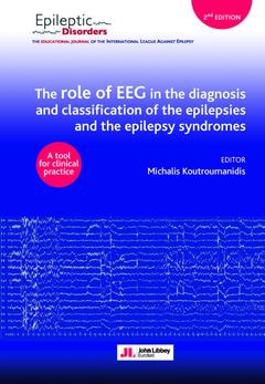 Couverture de l’ouvrage The role of EEG in the diagnosis and classification of the epilepsies and the epilepsy syndromes
