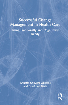 Couverture de l’ouvrage Successful Change Management in Health Care