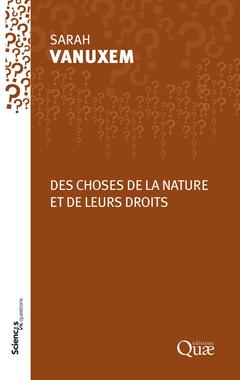 Cover of the book Des choses de la nature et de leurs droits