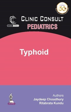 Couverture de l’ouvrage Clinic Consult Pediatrics: Typhoid