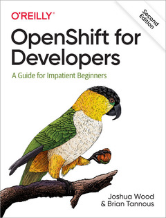 Couverture de l’ouvrage OpenShift for Developers