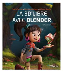 Cover of the book La 3D libre avec Blender