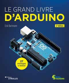 Cover of the book Le grand livre d'Arduino