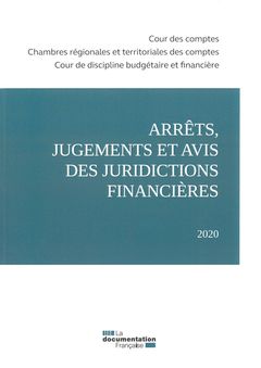 Couverture de l’ouvrage Arrêts, jugements et avis des juridictions financières 2020