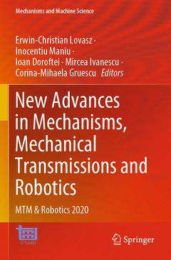 Couverture de l’ouvrage New Advances in Mechanisms, Mechanical Transmissions and Robotics