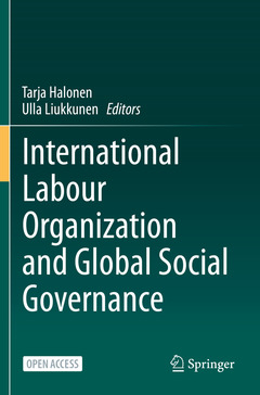Couverture de l’ouvrage International Labour Organization and Global Social Governance