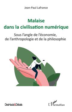 Cover of the book Malaise dans la civilisation numérique