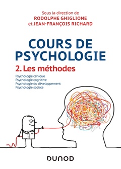 Couverture de l’ouvrage Cours de psychologie - Tome 2 - Les méthodes