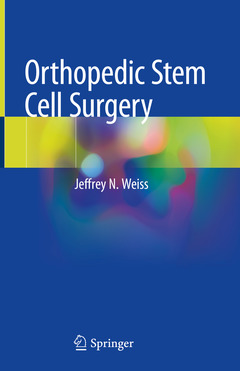 Couverture de l’ouvrage Orthopedic Stem Cell Surgery