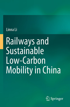 Couverture de l’ouvrage Railways and Sustainable Low-Carbon Mobility in China