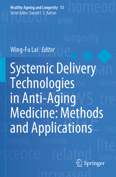 Couverture de l’ouvrage Systemic Delivery Technologies in Anti-Aging Medicine: Methods and Applications
