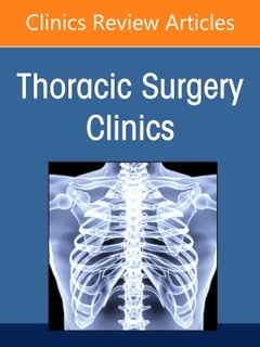 Couverture de l’ouvrage Lung Cancer 2021, Part 1, An Issue of Thoracic Surgery Clinics